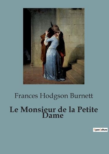 Cover image for Le Monsieur de la Petite Dame