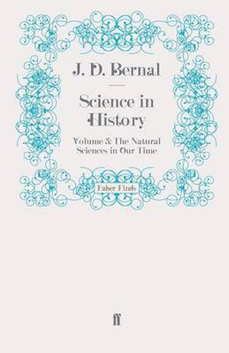 Cover image for Science in History: Volume 3: The Natural Sciences in Our Time