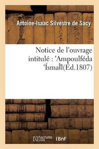 Cover image for Notice de l'Ouvrage Intitule Ampoulfeda Isma L