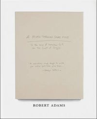 Cover image for Robert Adams: A Road Through Shore Pine