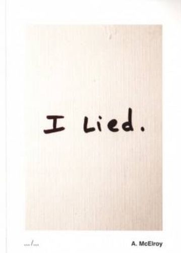 Cover image for Aaron Mcelroy - I Lied