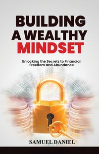 Cover image for Building A Wealthy Mindset