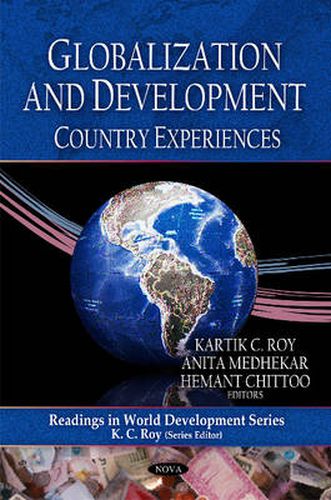 Cover image for Readings in World Development Globalization & Development: Country Experiences