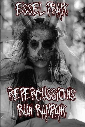 Cover image for Repercussions Run Rampant