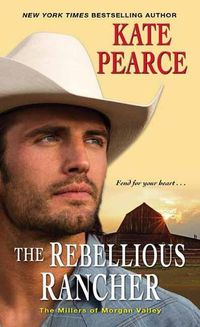 Cover image for Rebellious Rancher