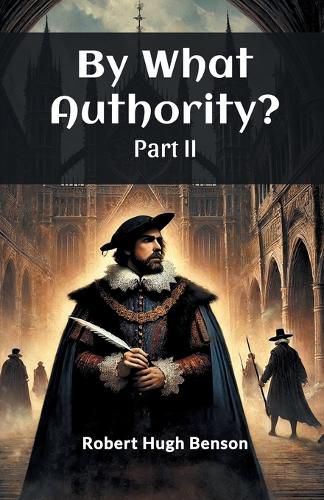 Cover image for By What Authority? Part II