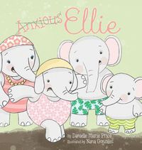 Cover image for Anxious Ellie