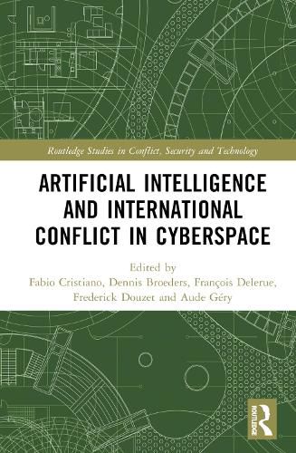 Cover image for Artificial Intelligence and International Conflict in Cyberspace