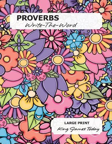 Cover image for PROVERBS Write-The-Word: LARGE PRINT, King James Today