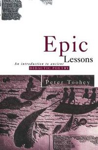 Cover image for Epic Lessons: An Introduction to Ancient Didactic Poetry