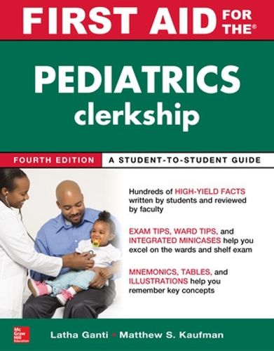 Cover image for First Aid for the Pediatrics Clerkship, Fourth Edition