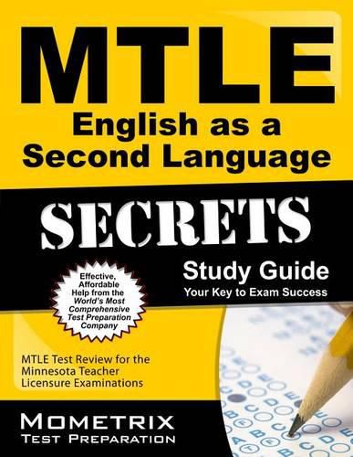 Cover image for Mtle English as a Second Language Secrets Study Guide: Mtle Test Review for the Minnesota Teacher Licensure Examinations