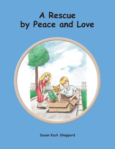 Cover image for A Rescue by Peace and Love