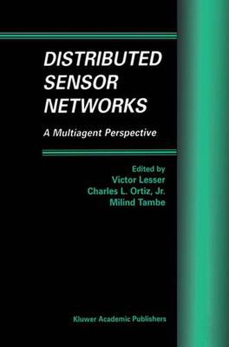 Cover image for Distributed Sensor Networks: A Multiagent Perspective
