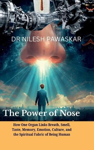 Cover image for The Power of Nose