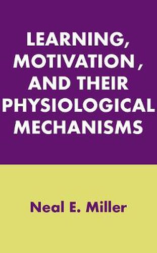 Cover image for Learning, Motivation, and Their Physiological Mechanisms