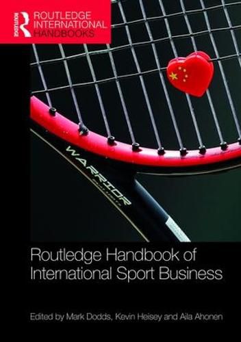 Cover image for Routledge Handbook of International Sport Business