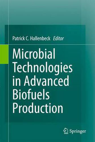 Cover image for Microbial Technologies in Advanced Biofuels Production