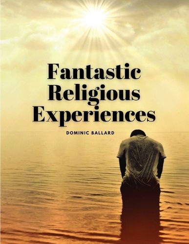 Cover image for Fantastic Religious Experiences