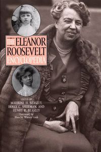 Cover image for The Eleanor Roosevelt Encyclopedia