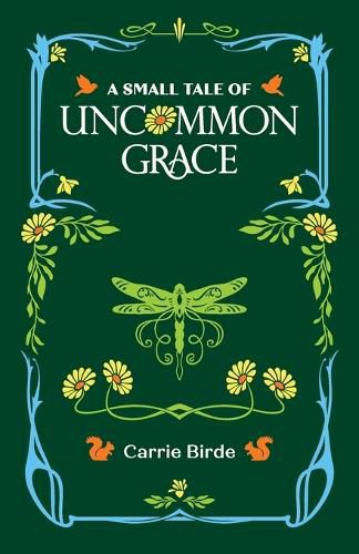 Cover image for A Small Tale of Uncommon Grace