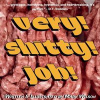 Cover image for very! shitty! job!