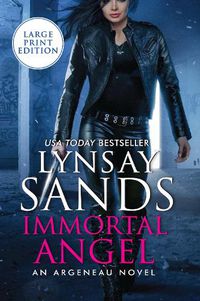 Cover image for Immortal Angel [Large Print]