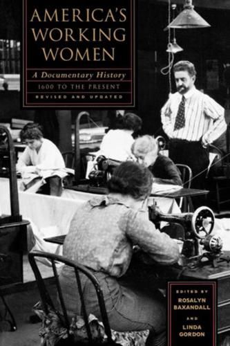 Cover image for America's Working Women: A Documentary History, 1600 to the Present