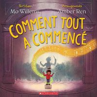 Cover image for Comment Tout a Commence