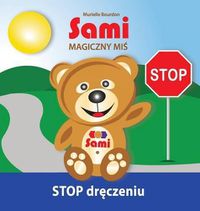 Cover image for Sami MAGICZNY MI&#346;: STOP dr&#281;czeniu!: (Full-Color Edition)