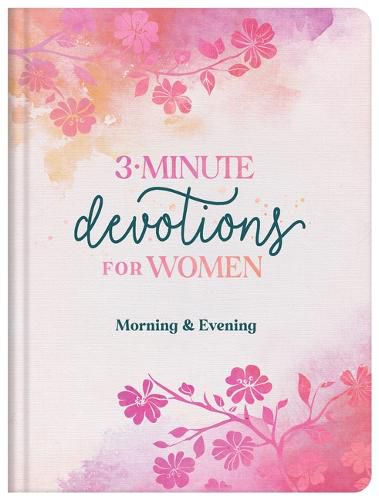 Cover image for 3-Minute Devotions for Women Morning and Evening