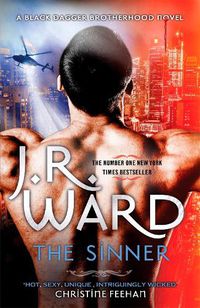 Cover image for The Sinner: Escape into the world of the Black Dagger Brotherhood