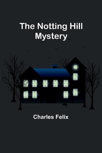 The Notting Hill Mystery