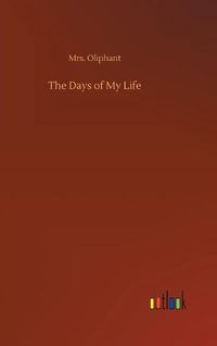 Cover image for The Days of My Life