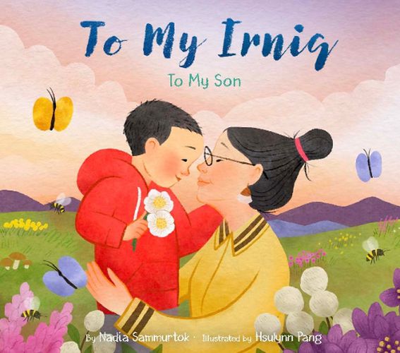 To My Irniq: To My Son