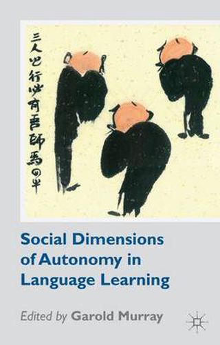 Cover image for Social Dimensions of Autonomy in Language Learning