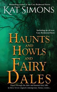 Cover image for Haunts and Howls and Fairy Dales