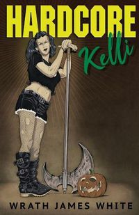 Cover image for Hardcore Kelli