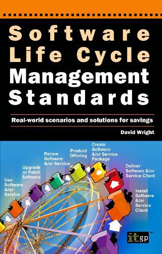 Cover image for Software Life Cycle Management Standards: Real-World Scenarios and Solutions for Savings