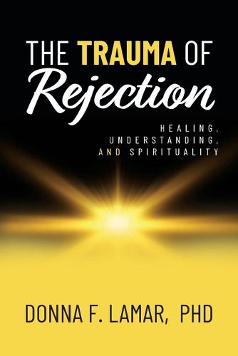 Cover image for The Trauma of Rejection