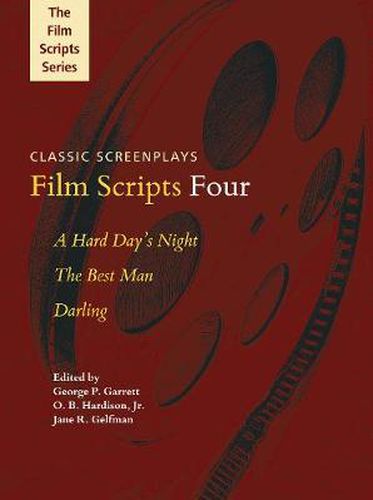 Cover image for Film Scripts Four: A Hard Day's Night, The Best Man, Darling