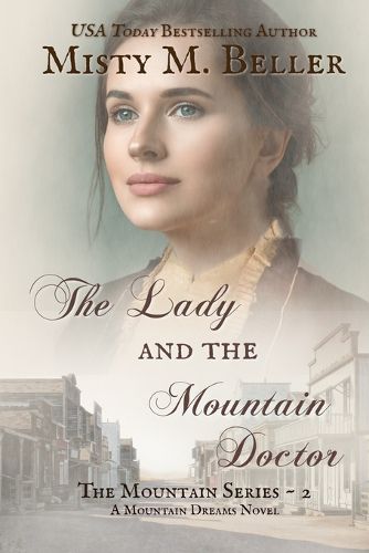 Cover image for The Lady and the Mountain Doctor