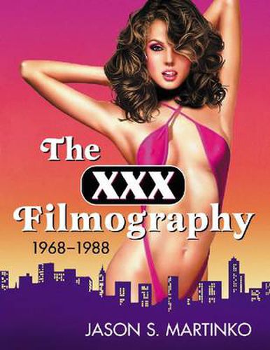 Cover image for The XXX Filmography, 1968-1988