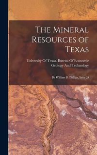 Cover image for The Mineral Resources of Texas