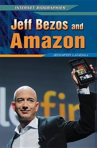 Cover image for Jeff Bezos and Amazon