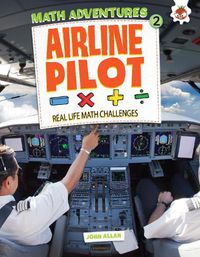 Cover image for Airline Pilot: Maths Adventures 2