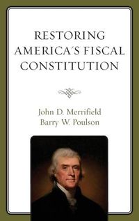 Cover image for Restoring America's Fiscal Constitution