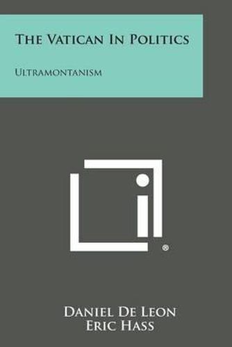 The Vatican in Politics: Ultramontanism