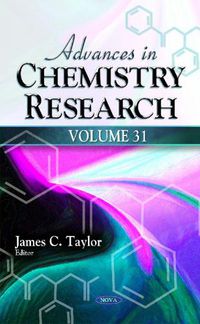 Cover image for Advances in Chemistry Research: Volume 31