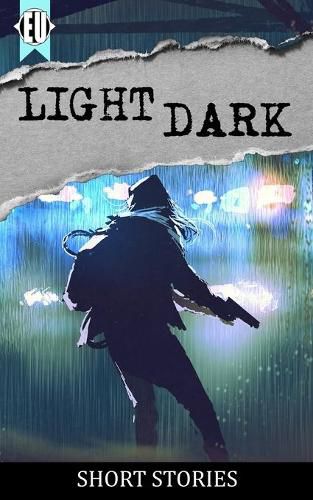 Cover image for light dark: a collection of short stories